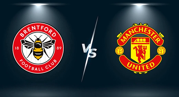 soi keo Brentford vs Man United