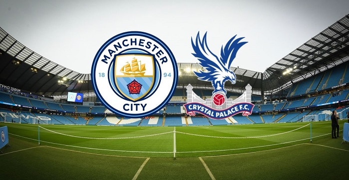 soi keo Man City vs Crystal Palace